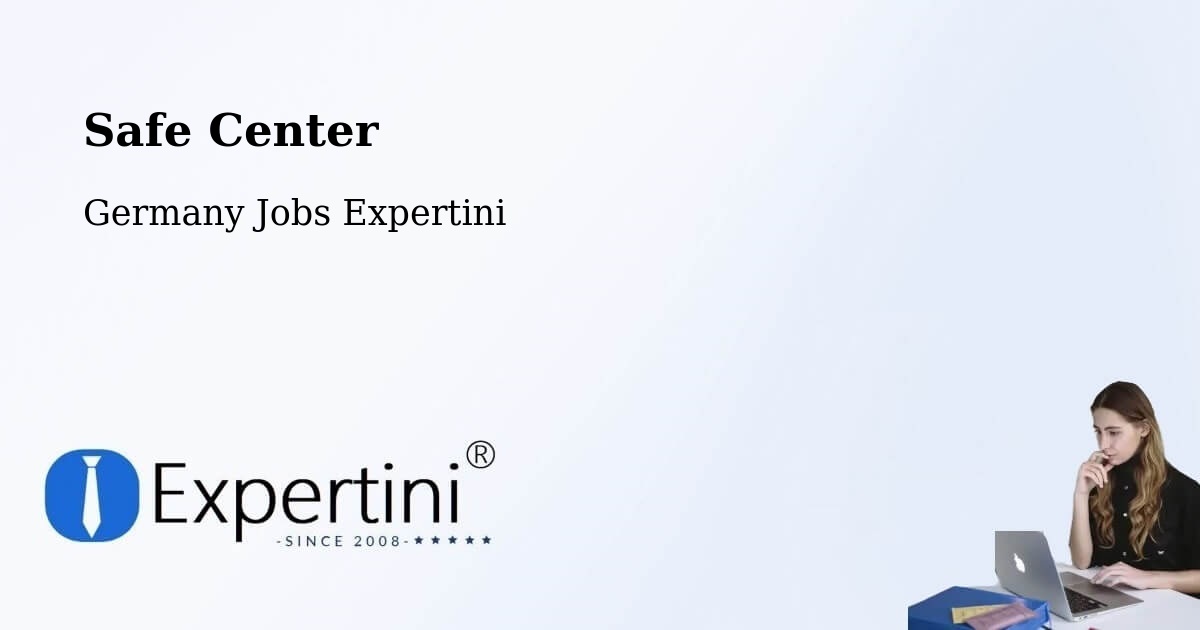 Safety Center – Amberg - Germany Jobs Expertini